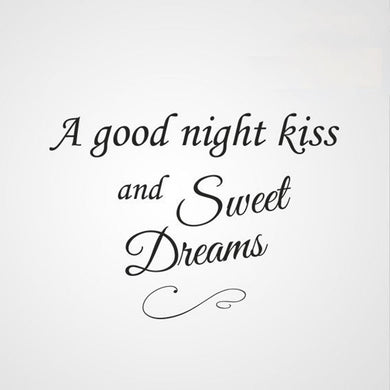 'A GOOD NIGHT KISS & SWEET DREAMS' QUOTE Big & Small Sizes Colour Wall Sticker Modern Valentine's  'Q49'