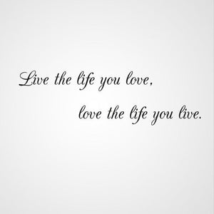 ,,LIVE THE LIFE YOU LOVE ...'' QUOTE Sizes Reusable Stencil Modern Style 'Q54'