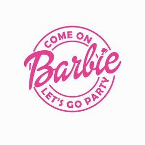 Come On Barbie Let's Go Party Ken Kids Girls Boys Pink Birthday Film Movie Sizes Reusable Stencil Modern 'BR19'