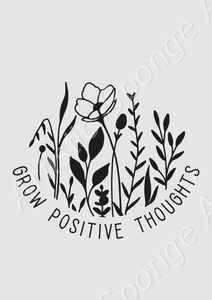 GROW POSITIVE THOUGHTS Quote Big & Small Sizes Colour Wall Sticker Modern Romantic 'Q89'