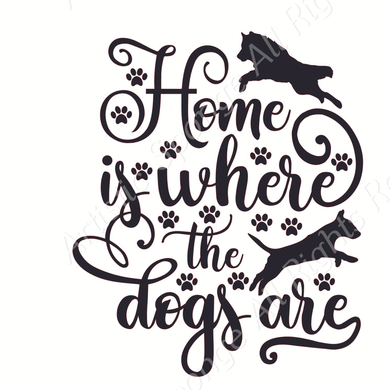 Home Is where The Dogs Are Sizes Reusable Stencil Modern Animal Style  Breed 'Q100'