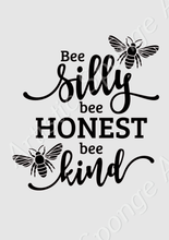"Bee Silly Bee Happy Bee Kind" Quote Big & Small Sizes Colour Wall Sticker Modern Spiritual Ezoteric 'MG21'