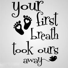 ,,FIRST BREATH... '' INFANT QUOTE Big & Small Sizes Colour Wall Sticker Modern Style 'N49'