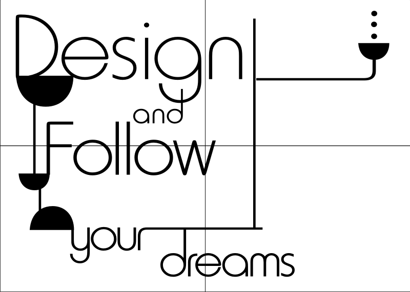 ,, DESIGN AND FOLLOW YOUR DREAMS'' QUOTE Sizes Reusable Stencil Modern Style 'N85'