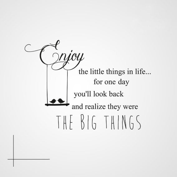 ,,ENJOY THE LITTLE THINGS IN LIFE...'' QUOTE Big & Small Sizes Colour Wall Sticker Modern Style 'Q2'