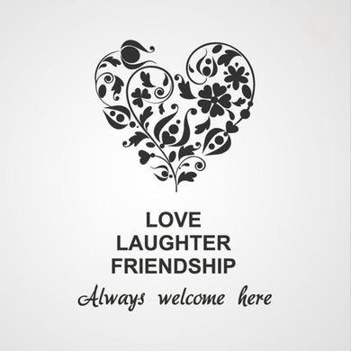,,LOVE LAUGHTER FRIENDSHIP...'' QUOTE Sizes Reusable Stencil Valentine's Modern Style 'Q26'