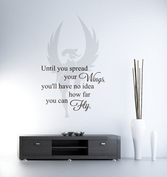 ,,UNTIL YOU SPREAD YOUR WINGS... '' QUOTE Big & Small Sizes Colour Wall Sticker Modern 'Q59'