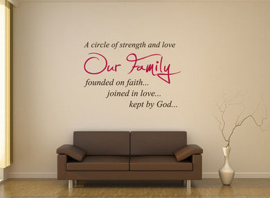,A CIRCLE OF STRENGTH & LOVE OUR FAMILY..' QUOTE Big & Small Sizes Colour Wall Sticker Modern 'Q48'