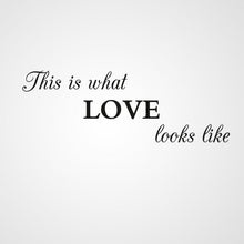 ,,THIS IS WHAT LOVE LOOKS LIKE '' QUOTE Sizes Reusable Stencil Valentine's Modern Style 'Q60'