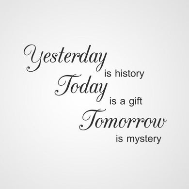 ,, ... TOMORROW IS A MYSTERY '' QUOTE Sizes Reusable Stencil Modern Style 'Q62'